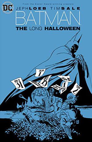 Batman: The Long Halloween (Batman by Jeph Loeb & Tim Sale #1)