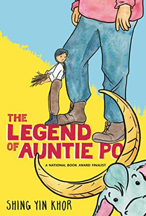 The Legend of Auntie Po by Shing Yin Khor