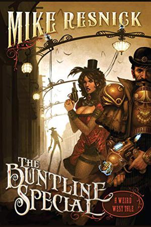 The Buntline Special (Weird West Tales #1)