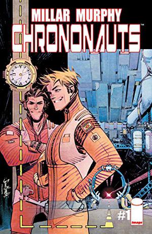 Chrononauts #1 (Chrononauts #1)