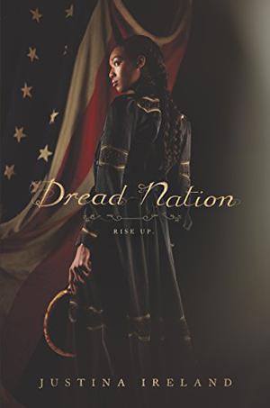 Dread Nation (Dread Nation #1)