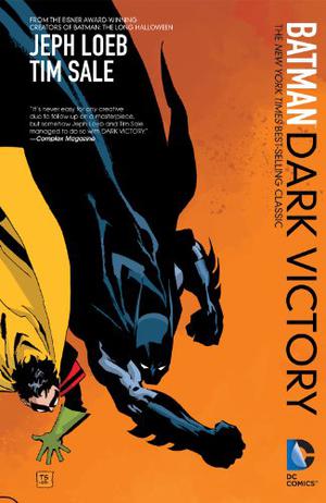 Batman: Dark Victory (Batman by Jeph Loeb & Tim Sale #2)