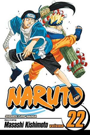 Naruto, Vol. 22: Comrades (Naruto #22)