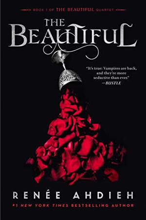 The Beautiful by Renée Ahdieh