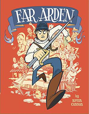 Far Arden by Kevin Cannon