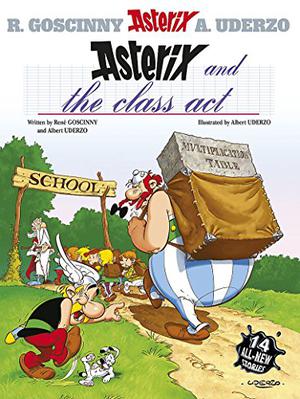 Asterix and the Class Act (Astérix #32)