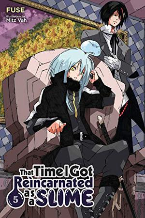 That Time I Got Reincarnated as a Slime Light Novels, Vol. 5 (That Time I Got Reincarnated as a Slime Novel #5)