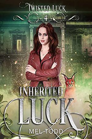 Inherited Luck (Twisted Luck #4)