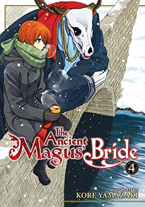 The Ancient Magus' Bride, Vol. 4 by Kore Yamazaki