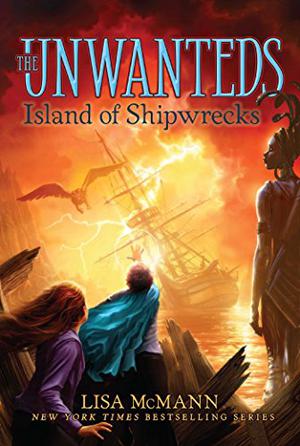 Island of Shipwrecks (Unwanteds #5)