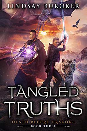 Tangled Truths (Death Before Dragons #3)