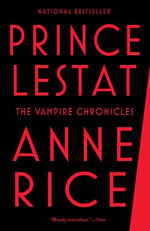 Prince Lestat (The Vampire Chronicles #11)