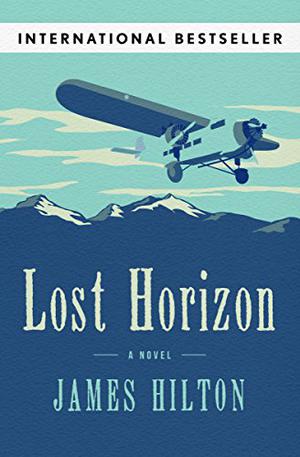 Lost Horizon by James Hilton