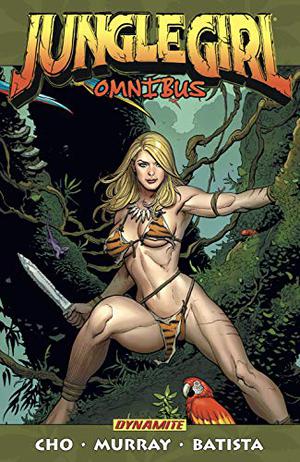 Jungle Girl Omnibus, Volume 1 by Frank Cho, Doug Murray, Adriano Batista
