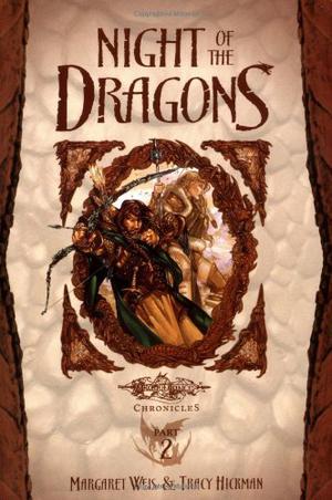 Night of the Dragons (Dragonlance: Chronicles #Book 1, Part 2)