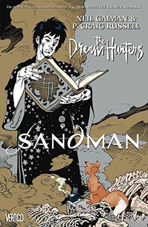 Sandman: The Dream Hunters (The Sandman #Graphic novel)