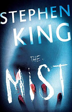 The Mist by Stephen King