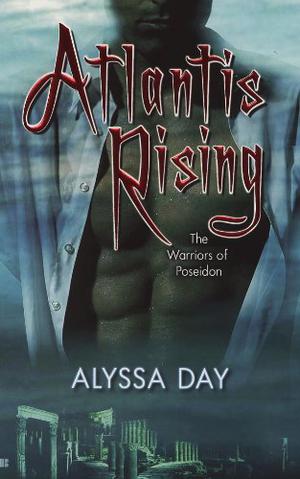 Atlantis Rising (Warriors Of Poseidon #1)
