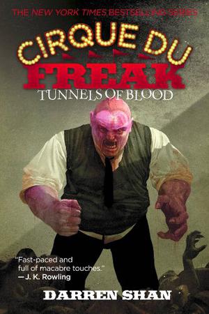 Tunnels of Blood (Cirque du Freak #3)