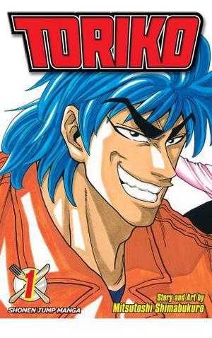 Toriko, Vol. 01 by Mitsutoshi Shimabukuro
