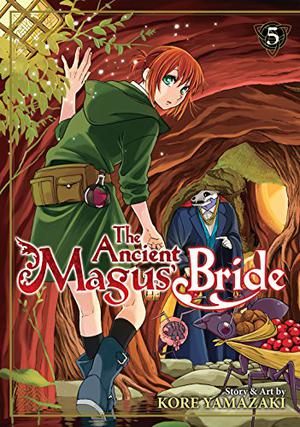 The Ancient Magus' Bride, Vol. 5 (魔法使いの嫁 / The Ancient Magus' Bride #5)