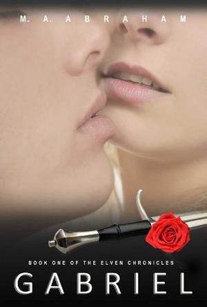 Gabriel by M.A. Abraham