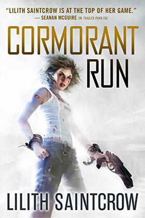 Cormorant Run by Lilith Saintcrow