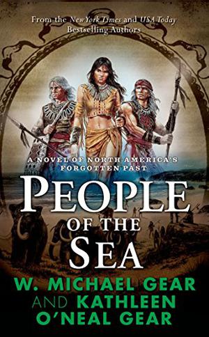 People of the Sea by W. Michael Gear, Kathleen O'Neal Gear