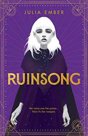 Ruinsong by Julia Ember