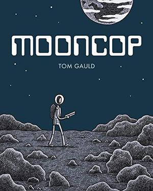 Mooncop by Tom Gauld