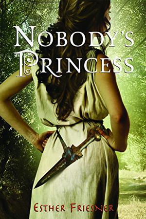 Nobody's Princess (Princesses of Myth #1)