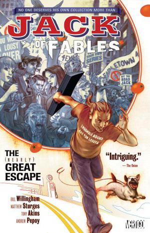 Jack of Fables, Vol. 1: The  (Nearly) Great Escape (Jack of Fables #1)