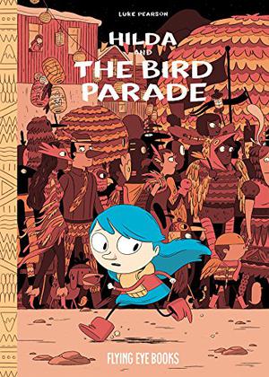 Hilda and the Bird Parade (Hilda #3)
