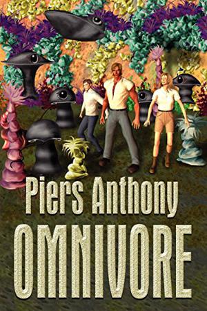 Omnivore by Piers Anthony