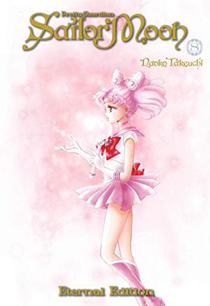 Pretty Guardian Sailor Moon Eternal Edition, Vol. 8 (美少女戦士セーラームーン 完全版 / Bishōjo senshi Sailor Moon Kanzenban #8)
