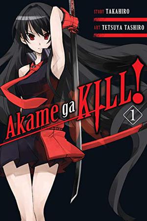 Akame ga KILL!, Vol. 1 (Akame ga KILL! #1)