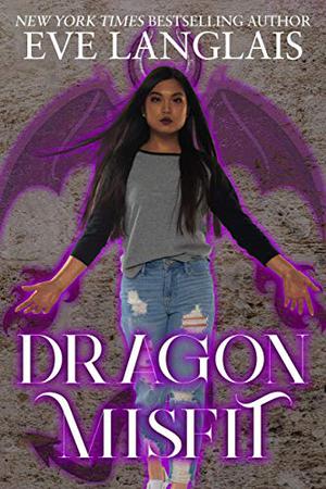 Dragon Misfit by Eve Langlais