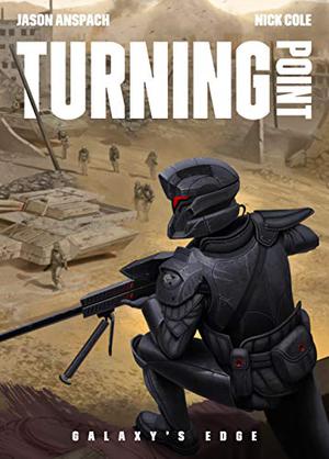 Turning Point (Galaxy's Edge #7)