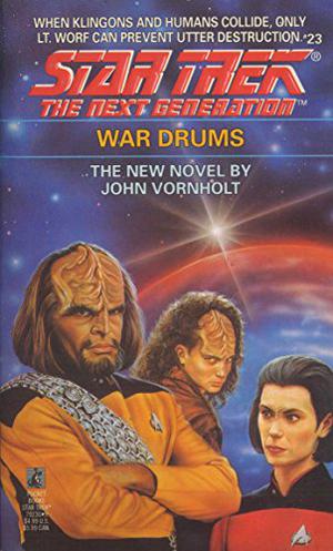 War Drums (Star Trek: The Next Generation #23)