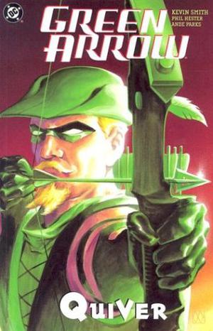 Green Arrow, Vol. 1: Quiver by Kevin Smith