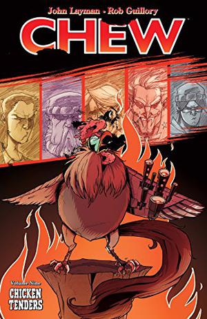 Chew, Vol. 9: Chicken Tenders (Chew #9)