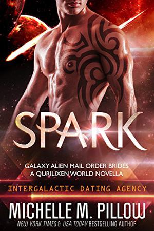 Spark by Michelle M. Pillow