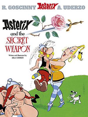 Asterix and the Secret Weapon (Astérix #29)