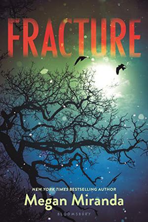 Fracture (Fracture #1)