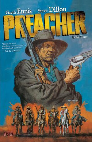 Preacher, Book Three by Garth Ennis