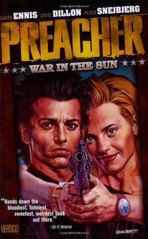 Preacher, Volume 6: War in the Sun (Preacher #6)