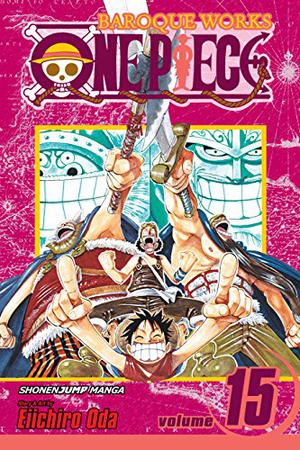 One Piece, Volume 15: Straight Ahead! (One Piece #15)