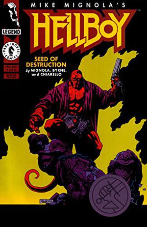 Hellboy, Vol. 1: Seed of Destruction by Mike Mignola, John Byrne