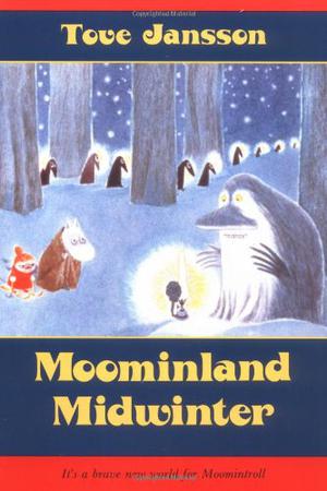 Moominland Midwinter (Mumintrollen #6)