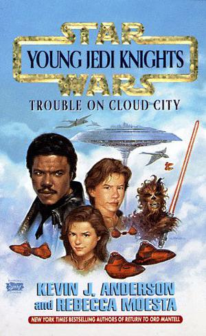 Trouble on Cloud City (Star Wars: Young Jedi Knights #13)